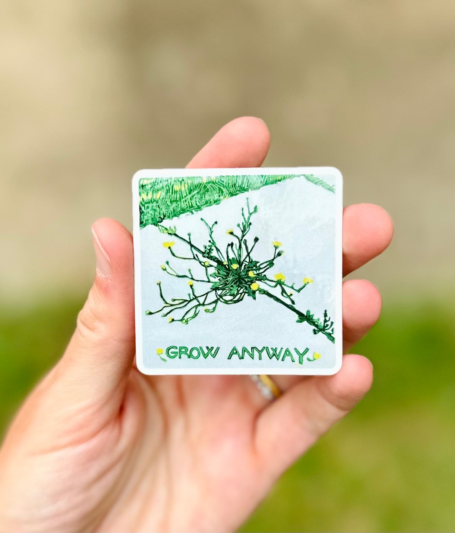 Grow Anyway Vinyl Sticker